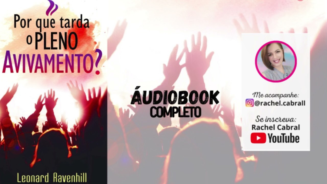 COMPLETO | Por que tarda o pleno avivamento? - Leonard Ravenhill