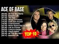 A C E O F B A S E Greatest Hits Top 100 Artists To Listen In 2023