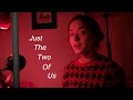 Just the Two of Us - Cover