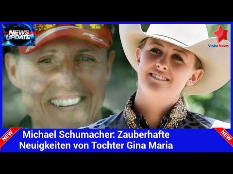 Michael Schumacher: Zauberhafte Neuigkeiten von Tochter Gina Maria