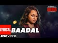 Download Baadal Lyrical Video Song Akira Sonakshi Sinha Mp3 Song