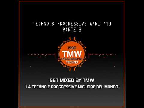 TECHNO PROGRESSIVE ANNI 90 (parte 3)