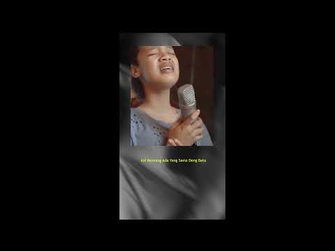 Cari yang lebe bae dar beta - suara emas dari timur - Indonesia - viral tiktok #karma #anugerah