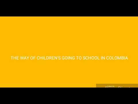 CHILDREN OF COLOMBIA, ACACIA HILLS GOING TO SCHOOL