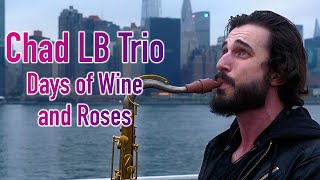 Days Of Wine And Roses