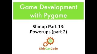 Pygame Shmup Part 13: Powerups (part 2)