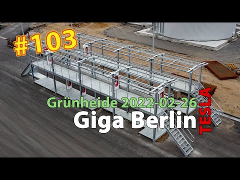 # 103 Tesla Giga Berlin • 2022-02-26 • Gigafactory 4K