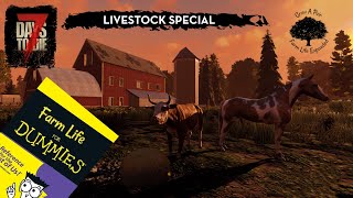 Farmlife for Dummies - 7 Days to Die - LIVESTOCK SPECIAL