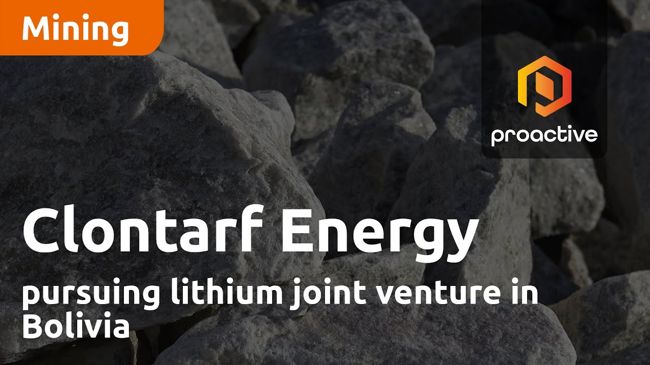 Clontarf Energy pursuing lithium joint venture in Bolivia