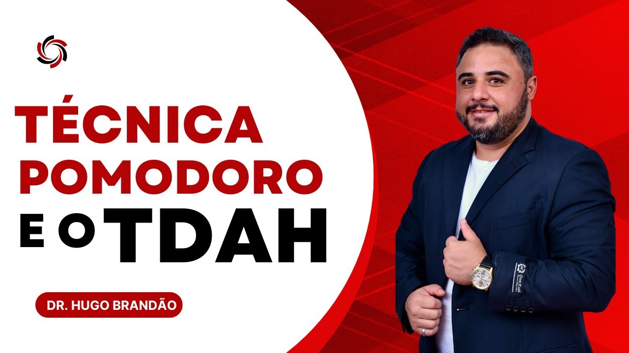 TDAH e a Técnica Pomodoro