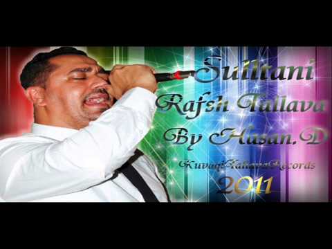 Sulltan Hajolli - Rafsh Tallava 2011 ( KuvaqiTallavaRecords ) HD720p
