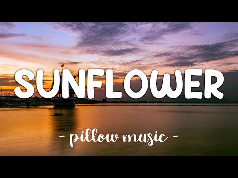Sunflower - Post Malone &amp; Swae Lee