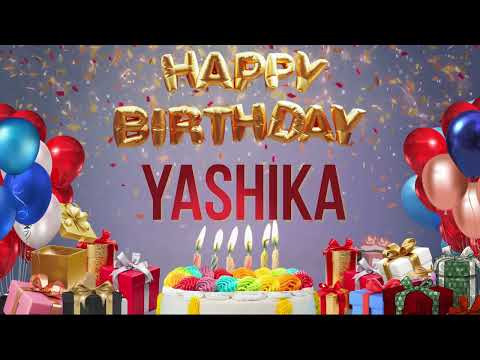 Yashika - Happy Birthday Yashika