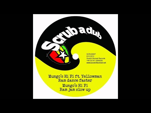 Mungo's Hi Fi -- Ram jam slow up [SCRUB007 B2]