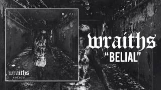 WRAITHS - Belial