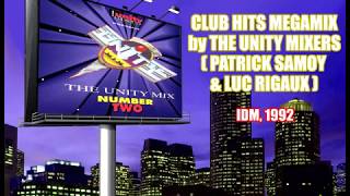 The Unity Mix 2 - Club Hits Megamix