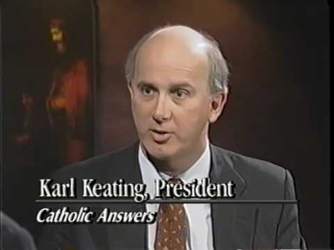 Karl Keating catholic faith apologist 001