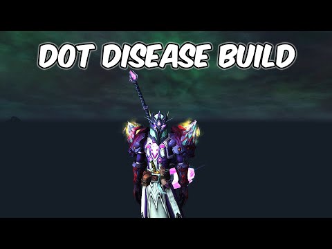 DOT DISEASE BUILD - 10.0 Unholy Death Knight PvP - WoW Dragonflight PvP