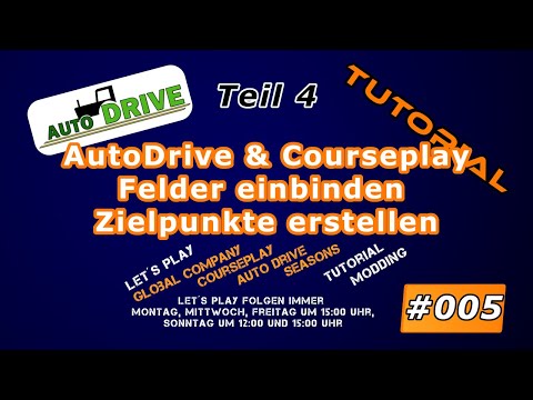 Tutorial AutoDive LS19 Folge 005 Felder einbinden und Courseplay Zielpunkt erstellen Teil 4