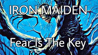 IRON MAIDEN - Fear Is The Key (Lyric Video)