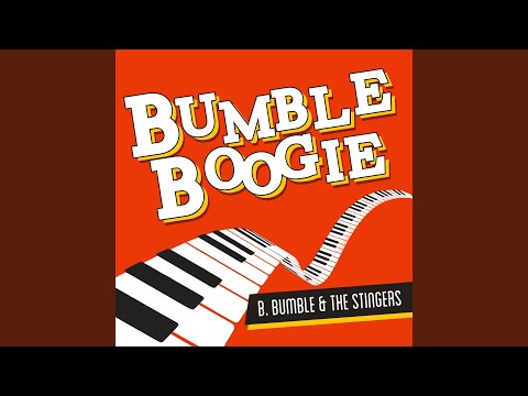 Bumble Boogie by B. Bumble & The Stingers