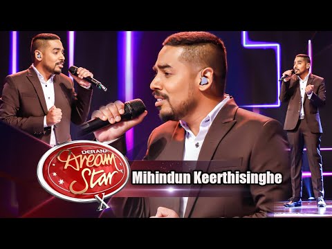 Mihindun Keerthisinghe  | Saba Nowena Heena  (සැබෑ නොවන හීන) | Dream Star Season 10