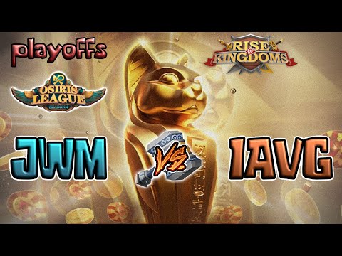 [JWM] vs [1AVG]: Osiris League Season 4 Playoffs 🔴| Rise of Kingdoms