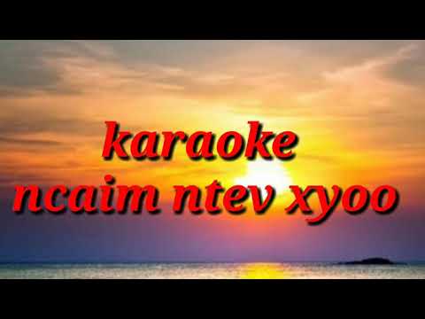 Ncaim ntev xyoo karaoke