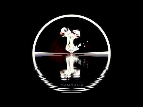 MAMMALIA - ආදරයේ ගීතය ( Adaraye Geethaya )