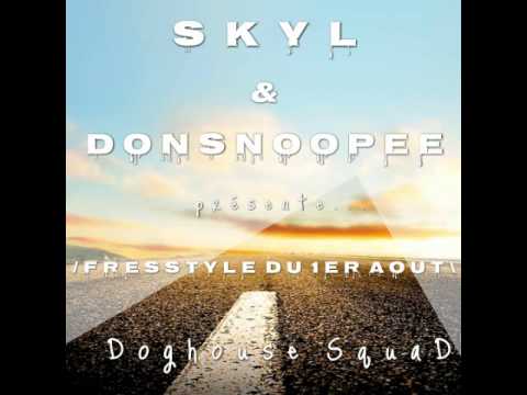 SkyL X DonSnoopeeDog X Freestyle Du 1er Aout  X