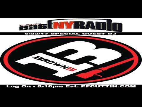 EastNYRadio 6-22-17 special guest DJ BROWN 13