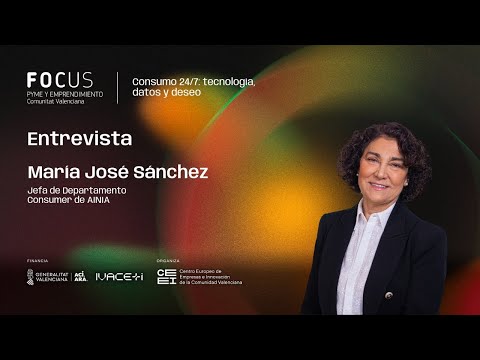Entrevista a Mar�a Jos� S�nchez | Focus Pyme CV 2025