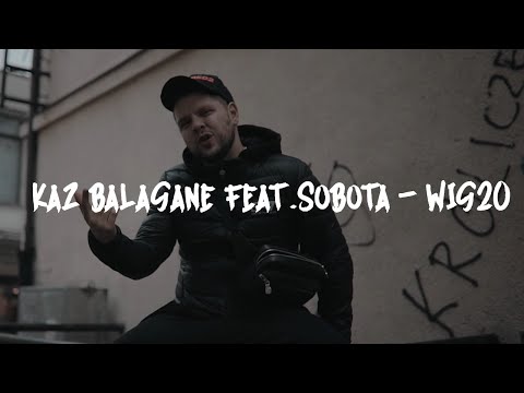 Kaz Bałagane feat.Sobota - WIG20 prod.(APMG,D3W)