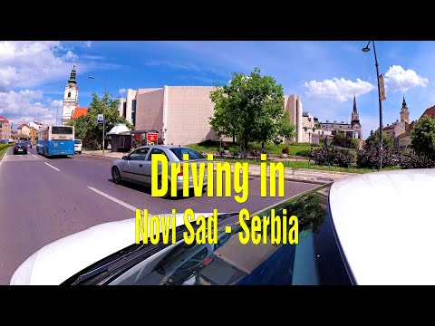 Driving in Novi Sad, Serbia.