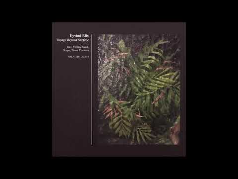 Eyvind Blix -  Str45 (Skóll Remix) [OSL010]