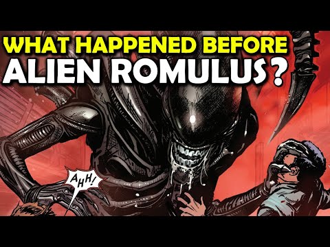 What happened before Alien Romulus? Prequel Explained - Comic Book Story - Alien Lore