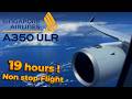 World S LONGEST Flight Singapore New York BUSINESS Airbus A350 ULR Singapore Airlines