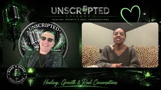 UNSCRIPTED W/ Shayanna Jenkins-Hernandez | Healing, Growth & Real Conversations EP/5