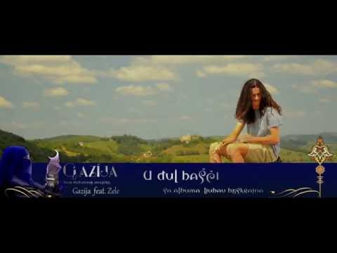 HOR GAZIJA ft. ZELE // U ĐUL BAŠČI // OFFICIAL HD // 2016