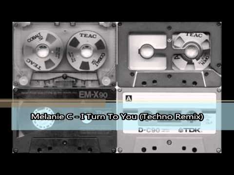 Melanie C - I Turn To You (Techno Remix)