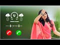 Best Ringtone 2025 Hindi Ringtone New Song Ringtone Mobile Phone Ringtone Love Ringtone New Ringtone