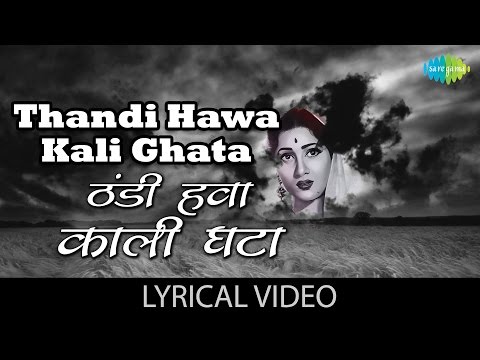Thandi Hawa Kali Ghata (Lyrical) — watch video