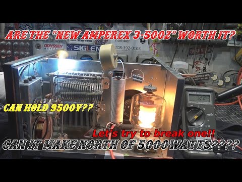 Die neuen Penta Labs Amperex 3-500z Röhren sind der Hammer!! Lasst uns eine kaputtmachen!! Teil 1