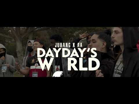 JuBang & AA - DayDay's World (Official Video)