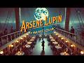 Arsène Lupin Gentleman Cambrioleur ️‍ ️