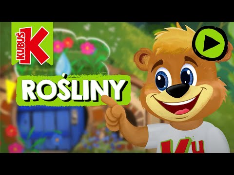 Kubuś BAJKA o roślinach - ODCINEK 5