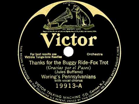 1926 HITS ARCHIVE: Thanks For The Buggy Ride - Fred Waring (vocal by the band)
