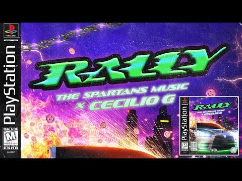 CECILIO G ❌ DY FLOW ❌ ROBER GWAN - RALLY 🏁 (Prod. MC MINE) #THESPARTANSMUSIC