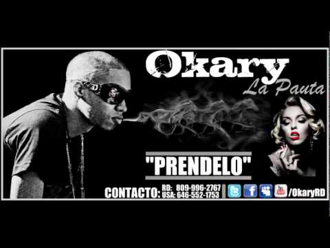 OKARY LA PAUTA - PRENDELO (OFFICIAL)