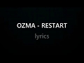 OZMA ~ Restart  [lyrics]